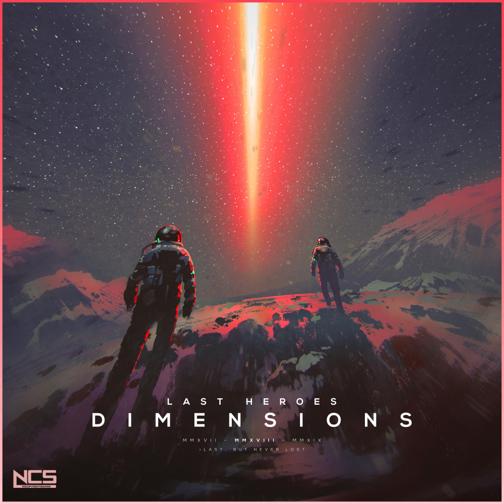 Dimensions by Last Heroes on NCS