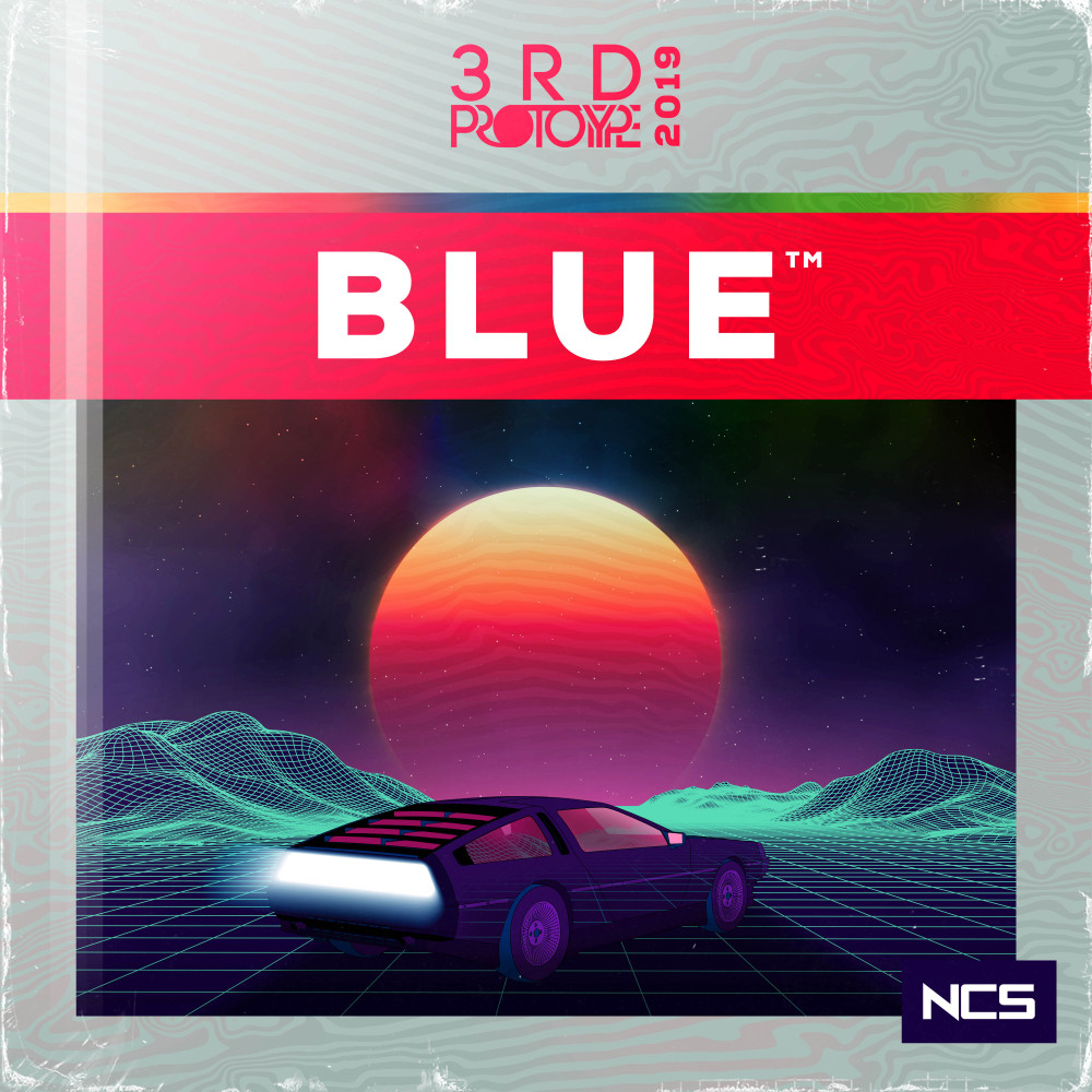 Blue by 3rd Prototype on NCS