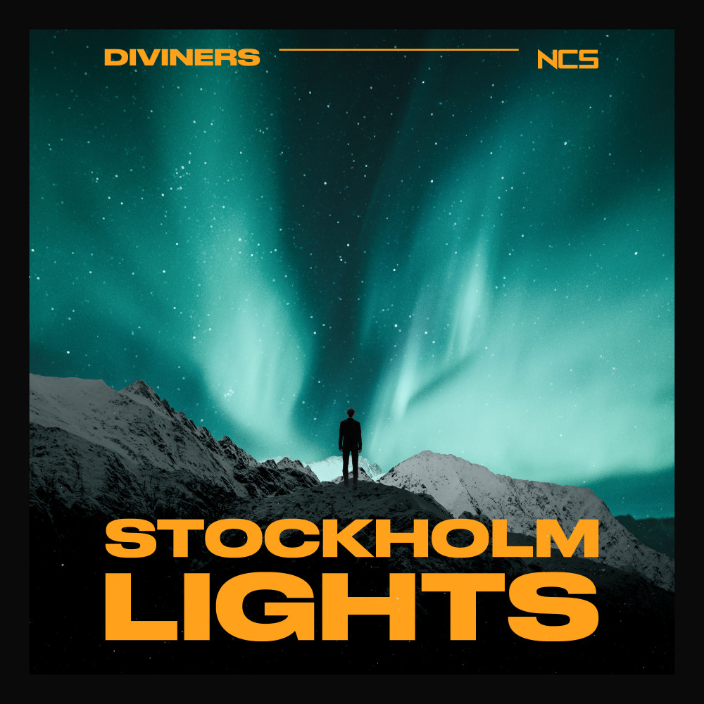 Stockholm Lights by Diviners on NCS