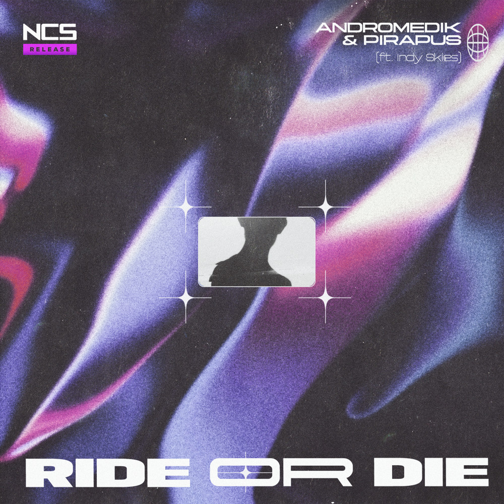 Ride or Die (ft. Indy Skies) by Indy Skies + Pirapus + Andromedik on NCS