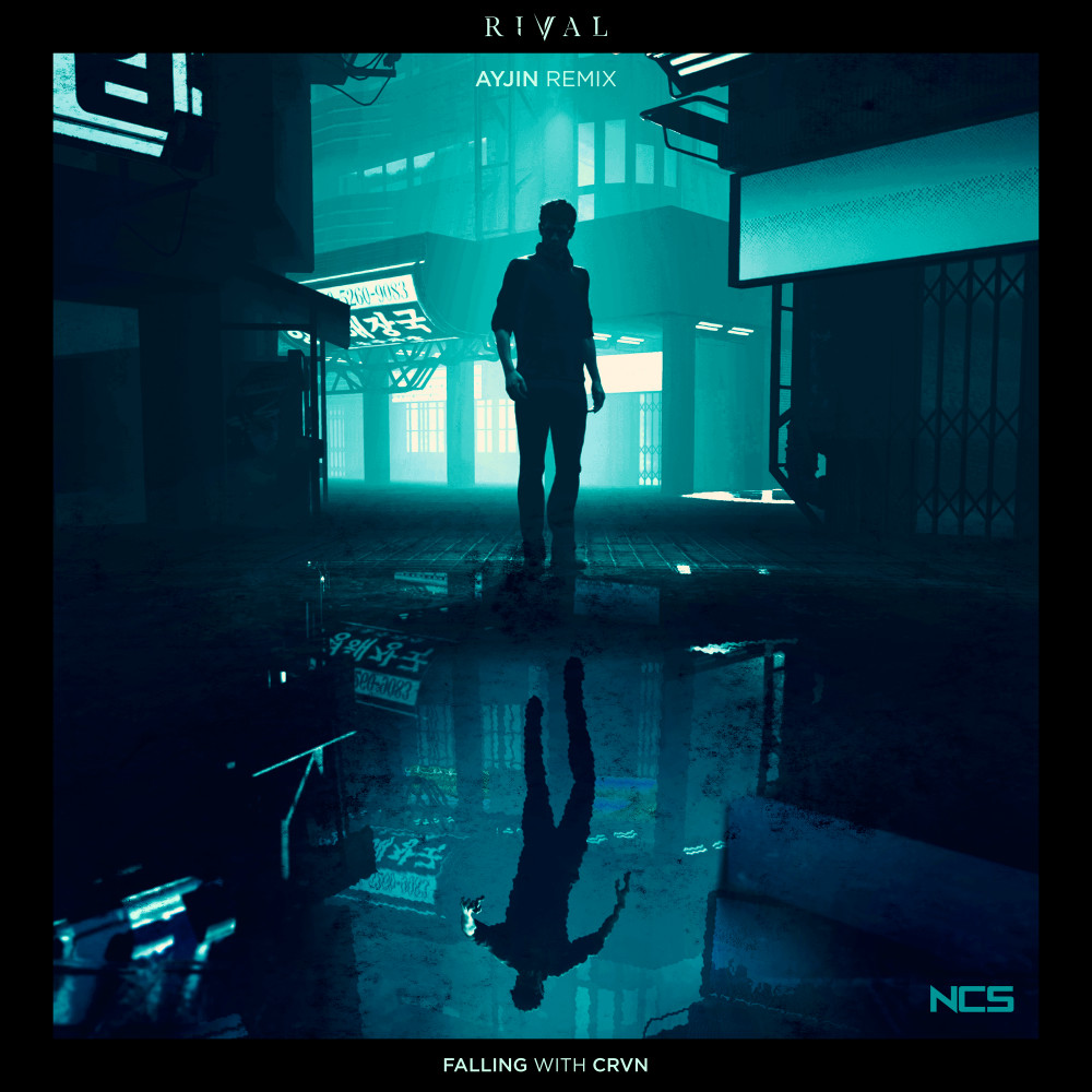 Falling (w/ CRVN) (Ayjin Remix) by Ayjin + Rival on NCS
