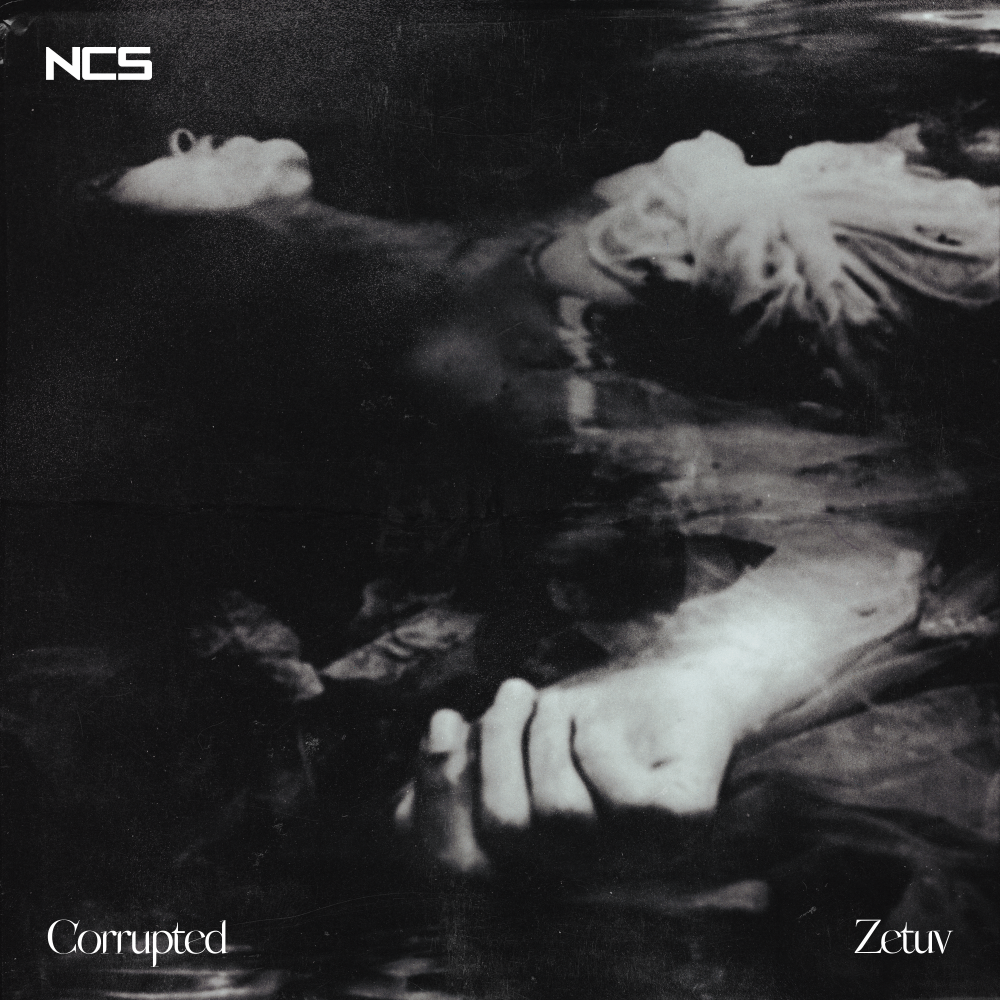 corrupted by zetuv on NCS