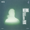 Nothing Left To Lose